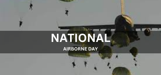 NATIONAL AIRBORNE DAY   [राष्ट्रीय वायुजनित दिवस]